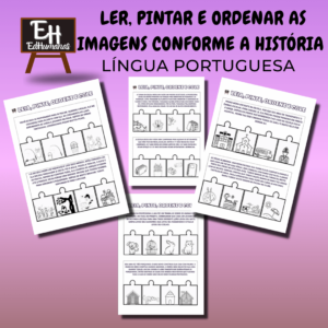 Ler, pintar e ordenar as imagens conforme a história