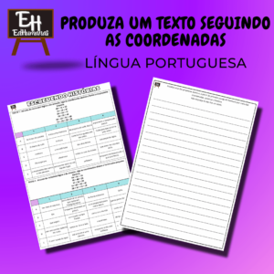 Produza um texto seguindo as coordenadas