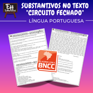 Substantivos no texto "Circuito Fechado"