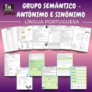 Kit Grupo semântico - antônimo e sinônimo